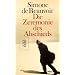 Die Zeremonie des Abschieds und Gespr�che mit Jean-Paul Sartre: August - September 1974