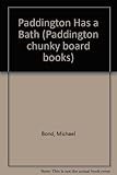Paddington has a bath