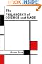 Philosophy of Science and Race