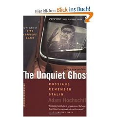 The Unquiet Ghost: Russians Remember Stalin