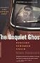 The Unquiet Ghost