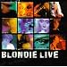 Blondie Live
