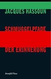 Schmuggelpfade der Erinnerung