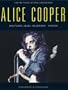 Alice Cooper: Live on Tour, Studio, Backstage (English and German Edition)