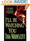 I'll Be Watching You