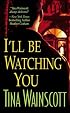 I'll Be Watching You