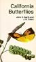 California Butterflies (California Natural History Guides)