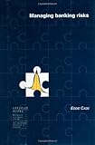 Managing banking risks