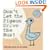 Don't Let the Pigeon Drive the Bus