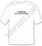 TAUNTON City of Firsts T-shirt Image
