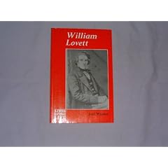 William Lovett (Lives of the Left)