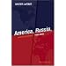 America, Russia and the Cold War 1945-2006