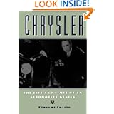 Chrysler: The Life and Times of an Automotive Genius (Automotive History and Personalities)'