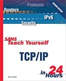 Sams Teach Yourself TCP/IP in 24 Hours (Sams Teach Yourself)