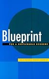 Blueprint for a Sustainable Economy (The Blueprint Series)