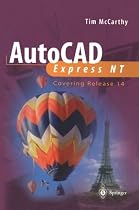 AutoCAD Express NT: Covering Release 14