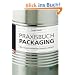Praxisbuch Packaging: Wie Verpackungsdesign Produkte verkauft