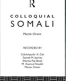 Colloquial Somali: A Complete Language Course (Colloquial Series)