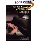 Buy The Well-Tempered Keyboard Teacher by Marienne Uszler, Stewart Gordon, and Scott McBride-Smith