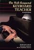 The Well-Tempered Keyboard Teacher