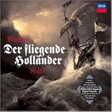 Der fliegende Holl�nder (Gesamtaufnahme, Solti 1977) - 