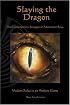 Slaying the Dragon: The Contemporary Struggle of Adolescent Boys¿-Modern Rules in an Ancient Game