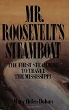 Mr. Roosevelt's Steamboat
