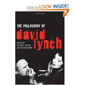 The Philosophy of David Lynch - William J. Devlin