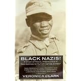 Black Nazis! ~ Veronica Clark