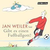H&ouml;rbuch Gibt es einen Fußballgott?