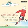 H&ouml;rbuch Gibt es einen Fußballgott?