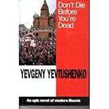 Don't die before you're dead