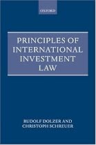 Principles of International Investment Law (Foundations of Public International Law)