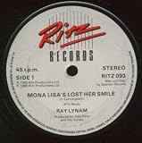 MONA LISA`S LOST HER SMILE 7 INCH (7" 45) UK RITZ 1985