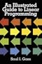 An Illustrated Guide to Linear Programming