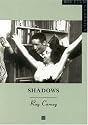 Shadows (Bfi Film Classics)