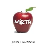 Mista ~ John J. Kaminski