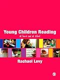 Young children reading : at home and at school