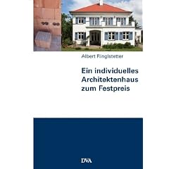 Ein individuelles Architektenhaus zum Festpreis