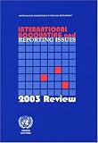 International Accounting And Reporting Issues: 2003 Review