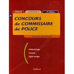 Concours de commissaire de police : Concours administratifs, Cat�gorie A