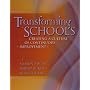 Transforming Schools: Creating a Culture of Continuous Improvement