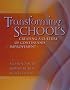 Transforming Schools: Creating a Culture of Continuous Improvement