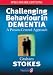 Challenging Behaviour in Dementia: A Person-centred Approach (Speechmark Editions)