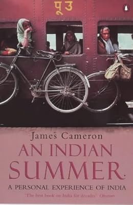 An Indian Summer: a Personal Experience of India