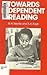 Book Towards Independent Reading