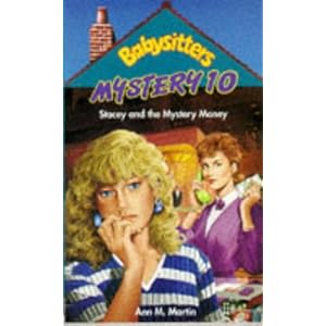 Click here to see all customer reviews now Stacey and the Mystery Money (Babysitters Club Mysteries)