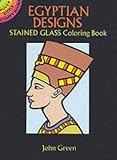 Cover of Egyptian Stained Glass Colouring Book by John Green 048627733X