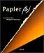 Papier(s) Papier(s)