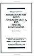 Predestination, God's Foreknowledge, and Future Contingents